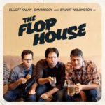 The Flop House Podcast